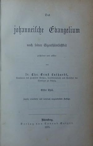 Bild des Verkufers fr Das johanneische Evangelium nach seiner Eigenthmlichkeit geschildert und erklrt ; Th. 1. zum Verkauf von Antiquariat Bookfarm