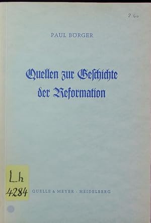Bild des Verkufers fr Quellen zur Geschichte der Reformation. zum Verkauf von Antiquariat Bookfarm
