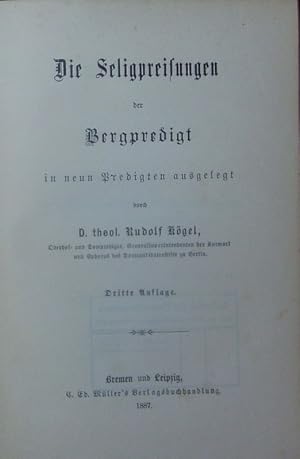 Bild des Verkufers fr Die Seligpreisungen der Bergpredigt. In neun Predigten ausgelegt. zum Verkauf von Antiquariat Bookfarm