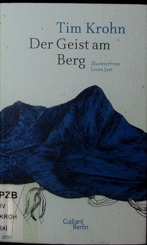 Bild des Verkufers fr Der Geist am Berg. zum Verkauf von Antiquariat Bookfarm