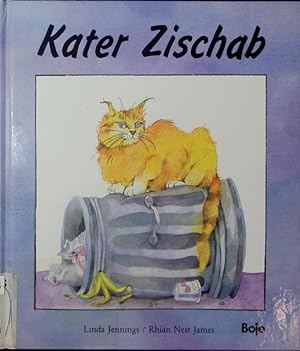 Bild des Verkufers fr Kater Zischab. zum Verkauf von Antiquariat Bookfarm