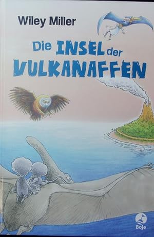 Bild des Verkufers fr Antons aberwitzige Abenteuer - Die Insel der Vulkanaffen. zum Verkauf von Antiquariat Bookfarm