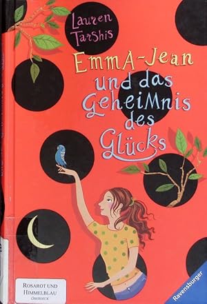 Bild des Verkufers fr Emma-Jean und das Geheimnis des Glcks. zum Verkauf von Antiquariat Bookfarm