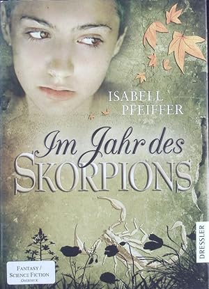 Seller image for Im Jahr des Skorpions. for sale by Antiquariat Bookfarm