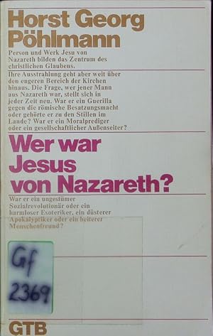 Imagen del vendedor de Wer war Jesus von Nazareth? a la venta por Antiquariat Bookfarm