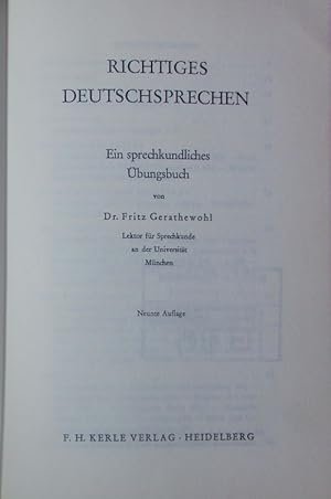 Bild des Verkufers fr Richtiges Deutschsprechen. Ein sprechkundliches bungsbuch. zum Verkauf von Antiquariat Bookfarm