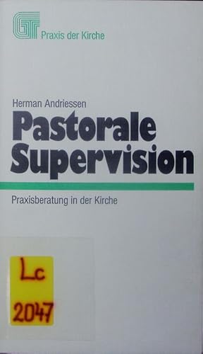 Immagine del venditore per Pastorale Supervision. Praxisberatung in der Kirche. venduto da Antiquariat Bookfarm