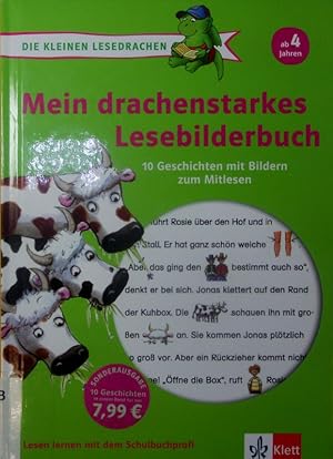 Seller image for Mein drachenstarkes Lesebilderbuch. 10 Geschichten mit Bildern zum Mitlesen ; ab 4 Jahren. for sale by Antiquariat Bookfarm