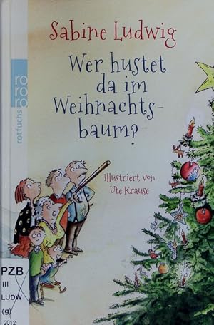 Seller image for Wer hustet da im Weihnachtsbaum? for sale by Antiquariat Bookfarm