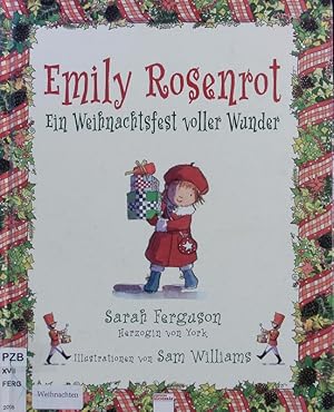 Bild des Verkufers fr Emily Rosenrot - ein Weihnachtsfest voller Wunder. zum Verkauf von Antiquariat Bookfarm