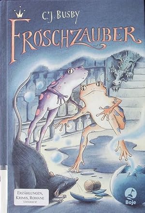 Bild des Verkufers fr Froschzauber. zum Verkauf von Antiquariat Bookfarm