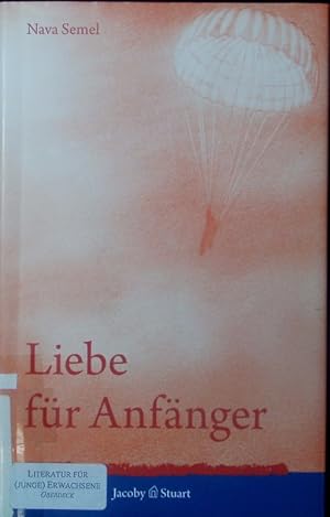 Bild des Verkufers fr Liebe fr Anfnger. Sieben Geschichten. zum Verkauf von Antiquariat Bookfarm