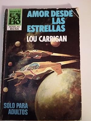 Seller image for Amor desde las estrellas for sale by Libros Nakens