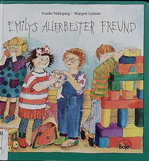 Bild des Verkufers fr Emilys allerbester Freund. zum Verkauf von Antiquariat Bookfarm