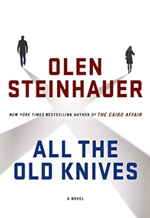 Seller image for All the Old Knives: A Novel for sale by Reliant Bookstore