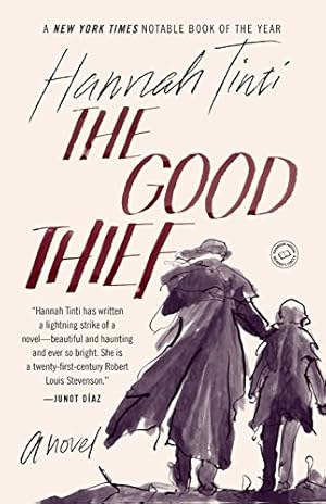 Bild des Verkufers fr The Good Thief: A Novel zum Verkauf von Reliant Bookstore