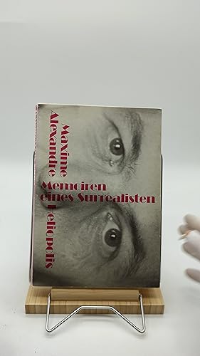 Bild des Verkufers fr Memoiren eines Surrealisten: Mit einem Flugblatt zur "Affre Aragon" und Auszgen aus dem Tagebuch zum Verkauf von Armoni Mediathek