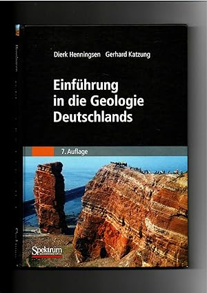 Seller image for Dierk Henningsen, Gerhard Katzung, Einführung in die Geologie Deutschlands / 7. Auflage for sale by sonntago DE