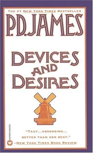 Seller image for Devices and Desires (Adam Dalgliesh Mystery Series #8) for sale by Reliant Bookstore