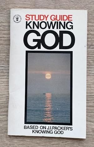 Seller image for Study Guide to "Knowing God" for sale by Peter & Rachel Reynolds