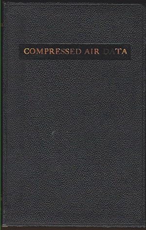 Bild des Verkufers fr COMPRESSED AIR DATA Handbook of Pneumatic Engineering Practice zum Verkauf von Easton's Books, Inc.