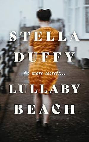 Bild des Verkufers fr Lullaby Beach: 'Faultless storytelling' Observer zum Verkauf von WeBuyBooks