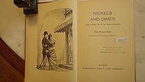 Bild des Verkufers fr Nickels and Dimes, Story of F. W. Woolworth, by Nina Brown Baker , Illustrated by Ethel Gold, 1954, Stated 1ST EDITION, WOOLWORTH Grandfather of Barbara Hutton, Heiress zum Verkauf von Bluff Park Rare Books