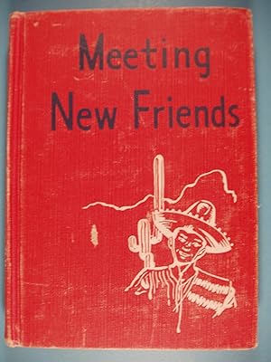 Seller image for Meeting New Friends for sale by PB&J Book Shop