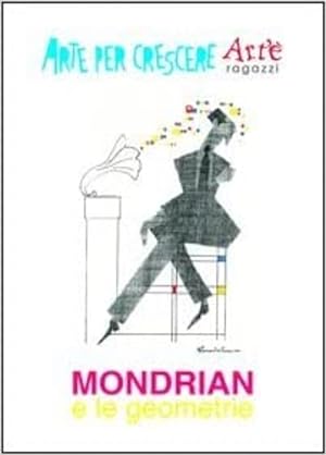 Bild des Verkufers fr Mondrian e le geometrie. zum Verkauf von FIRENZELIBRI SRL