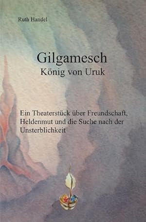 Bild des Verkufers fr Gilgamesch : Knig von Uruk. DE zum Verkauf von Smartbuy