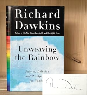 Image du vendeur pour Unweaving the Rainbow: Science, Delusion and the Appetite for Wonder mis en vente par Crooked House Books & Paper, CBA, ABAA