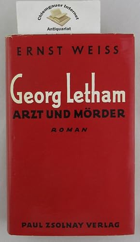 Imagen del vendedor de Georg Letham Arzt und Mrder. Roman. Jubilumsausgabe. a la venta por Chiemgauer Internet Antiquariat GbR