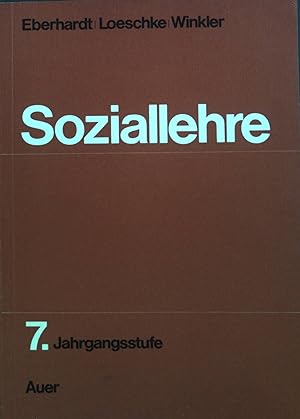Seller image for Soziallehre. 7. Jahrgangsstufe. for sale by books4less (Versandantiquariat Petra Gros GmbH & Co. KG)