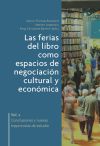 Immagine del venditore per Las ferias del libro como espacios de negociacin cultural y econmica 2 venduto da AG Library
