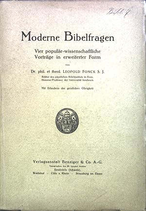 Seller image for Moderne Bibelfragen : Vier populr-wissenschaftliche Vortrge in erweiterter Form. for sale by books4less (Versandantiquariat Petra Gros GmbH & Co. KG)