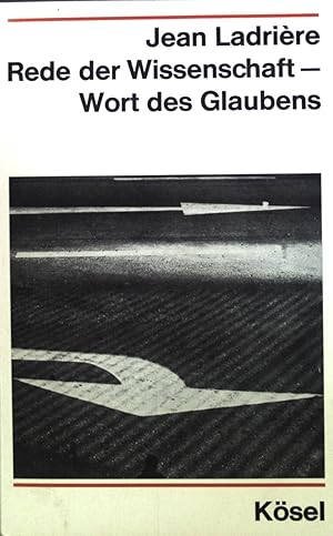 Imagen del vendedor de Rede der Wissenschaft - Wort des Glaubens. a la venta por books4less (Versandantiquariat Petra Gros GmbH & Co. KG)