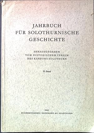 Bild des Verkufers fr Die Herren von Deitingen - in: Jahrbuch fr Solothurnische Geschichte; Band 33 zum Verkauf von books4less (Versandantiquariat Petra Gros GmbH & Co. KG)