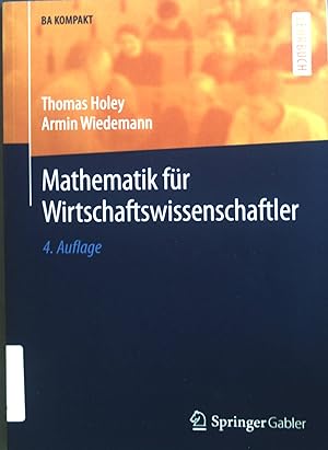 Bild des Verkufers fr Mathematik fr Wirtschaftswissenschaftler. zum Verkauf von books4less (Versandantiquariat Petra Gros GmbH & Co. KG)