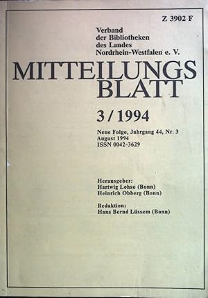 Immagine del venditore per Verband der Bibliotheken des Landes Nordrhein-Westfalen e. V. Mitteilungsblatt 3/1994. Neue Folge, Jahrgang 44, Nr.3, Dezember 1994 venduto da books4less (Versandantiquariat Petra Gros GmbH & Co. KG)