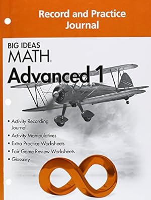 Seller image for Big Ideas MATH: Common Core Record & Practice Journal Advanced 1 for sale by Reliant Bookstore