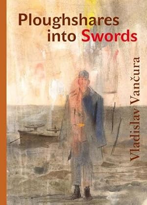 Bild des Verkufers fr Plowshares into Swords zum Verkauf von AHA-BUCH GmbH