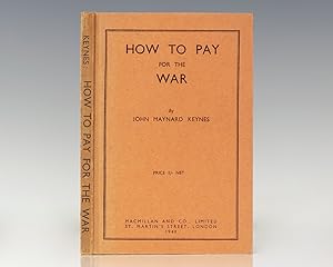 Imagen del vendedor de How To Pay For the War. a la venta por Raptis Rare Books