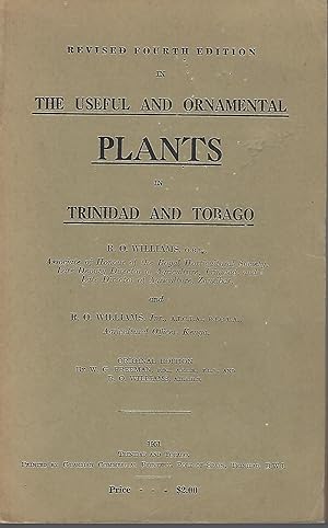 The Useful and Ornamental Plants of Trinidad and Tobago