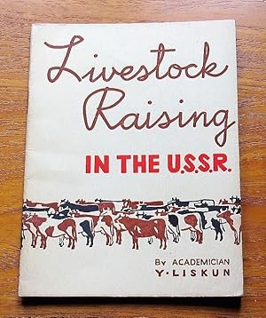 Livestock Raising in the U.S.S.R.