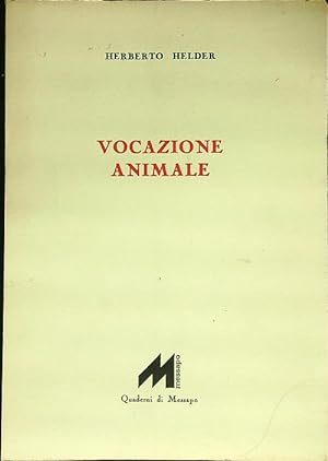 Bild des Verkufers fr Vocazione animale zum Verkauf von Librodifaccia