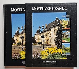 MOYEUVRE-GRANDE - Monographie Historique