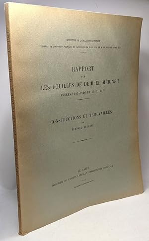 Imagen del vendedor de Rapport sur les fouilles de Deir El Mdineh (annes 1945-46 et 1946-47) - Constructions et trouvailles - fouilles de l'institut franais TOME XXI a la venta por crealivres