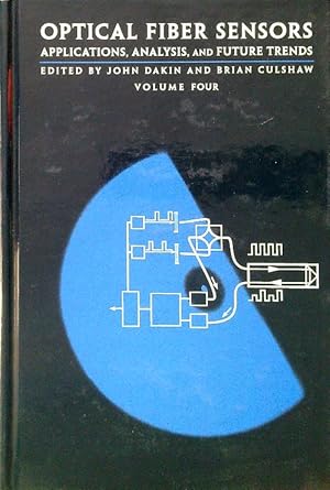 Bild des Verkufers fr Optical fiber sensors. Applications, analysis, and future trens - Volume four zum Verkauf von Librodifaccia