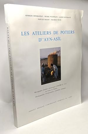 Bild des Verkufers fr Les Ateliers de potiers d'Ayn-Asil - fin de l'ancien Empire premire priode intermdiaire zum Verkauf von crealivres