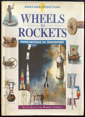 Bild des Verkufers fr Wheels to Rockets : Innovations in Transport. zum Verkauf von Lost and Found Books